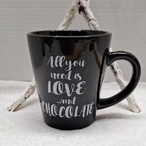 🛍2/$15🛍 #ABC Black Mug "All You Need Is Love and Chocolate" Quote